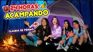 ACAMPANDO con mis AMIGAS por 24 Horas! Ft. TV Ana Emilia  | Leyla Star 