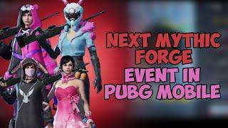  Next Mythic Forge Leaks | Release Date | Mythic Forge Gun skin | Pubg Mobile