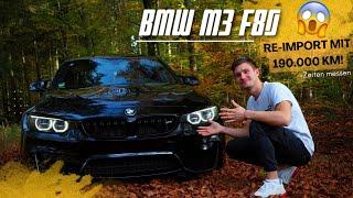 Mein BMW M3 F80 | US Re-Import mit über 190.000 KM!