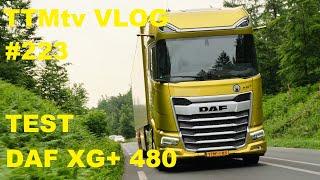 TTMtv VLOG #223 - Test DAF XG+ 480