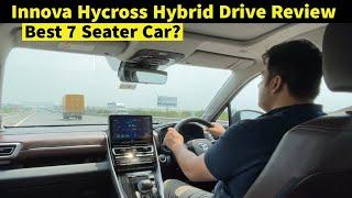 Toyota Innova Hycross Hybrid Drive Review: Best 7-Seater in the 20-35 Lakh Range?