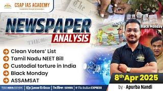 Newspaper Analysis (CNA) – 8th April 2025 | ASSAM TRIBUNE | HINDU | CURRENT AFFAIRS– APSC/UPSC