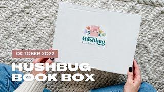 Hushbug Book Box Unboxing October 2022: Book Subscription Box