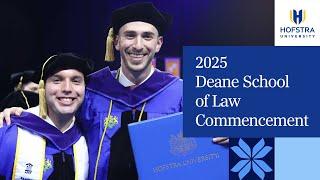 2025 Deane School of Law Commencement | Hofstra University