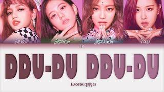 BLACKPINK – DDU-DU DDU-DU [ПЕРЕВОД НА РУССКИЙ/КИРИЛЛИЗАЦИЯ Color Coded Lyrics]