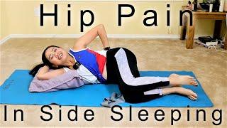 One Side Hip Pain While Side Sleeping Fix!