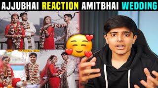 Desi Gamers Wedding | Amit Bhai Ki Shadi |  Ajjubhai reaction | Youtubers Reaction on Amitbhai Shadi