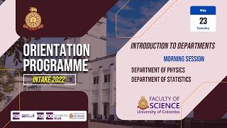 Orientation Programme - 2023 - (Department of Physics, Department of Statistics)