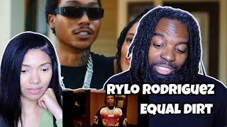 Rylo Rodriguez - "Equal Dirt" (Official Music Video) | REACTION!!