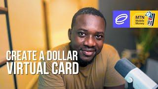 How to Create a Dollar Virtual Card in Africa with Eversend and Mobile Money