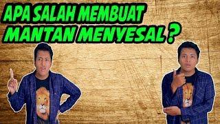 Membuat Mantan Menyesal Setelah Mutusin Kamu, Salah Gak Sih?