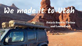 We made it to Utah - Potash Road, Moab Utah to Thelma and Louise Point - Trail Video