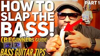 HOW TO PLAY SLAP BASS!!! PT1 | For Beginners BASS GUITAR COURSE ~ Daric Bennett's Bass Lessons