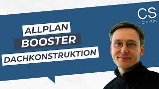 ALLPLAN Booster | Dachkonstruktion