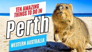 10 Top Things to Do in PERTH, Western Australia, 2024 | Ultimate Perth Travel Guide