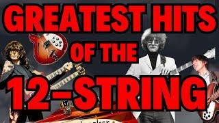 The 12-String Guitar's Greatest Hits