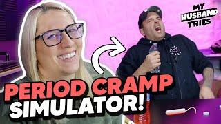 My Husband Tries Having a Period! *Period Cramp Simulator*