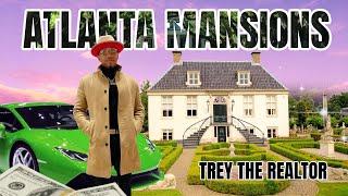 Trey The Realtor Shows Atlanta Mansions!