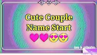 Best couple name start with letter | Cute couple name start from