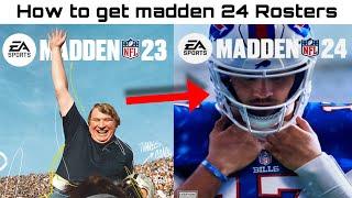 How to get Madden 24 Rosters in Madden 23!