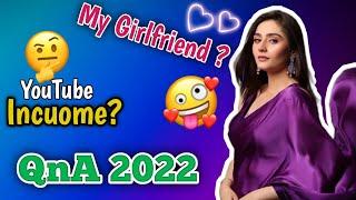 First QnA 2022 !!!