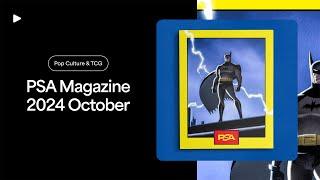 October 2024 Preview: PSA Magazine • Pop Culture & TCG Edition