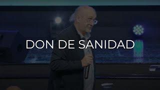 Don de sanidad | Apóstol Ricardo Di Rocco