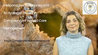 Melipona Stingless Bee Raw Honey Properties and Benefits