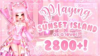 Playing Sunset Island as a LEVEL 2800+! ️ | Royale High 