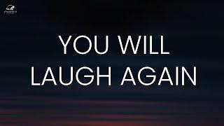 You Will Laugh Again (This Video is Sure to Lift Your Spirit)