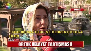 Ortak velayet tartışması!