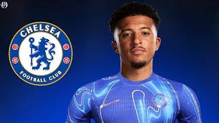 This Is Why Chelsea Signed Jadon Sancho 2024 - Crazy Skills & Goals | HD