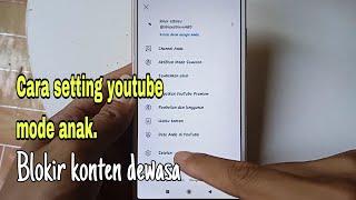 Cara memblokir konten dewasa di tampilan youtube.