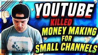 YouTube Just Killed Making Money With A Small Channel?! YouTube Monetization Policy Change