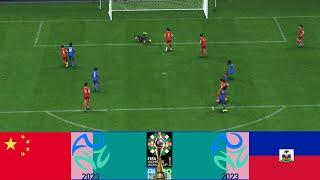 FIFA 23 - China vs Haiti Women's World Cup AU-NZ 2023