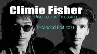 Climie Fisher "Rise to The Occasion" Extended Edit 2021