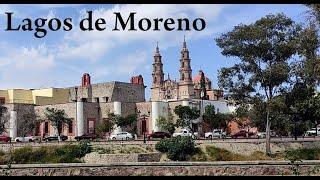 Lagos de Moreno, Jalisco (Tour & History) Mexico