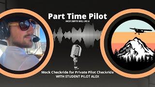 Mock Checkride with Student Pilot Preparing for Private Pilot Checkride