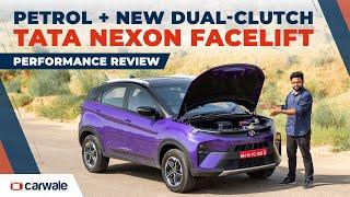 Tata Nexon Facelift Turbo Petrol + Dual-Clutch Automatic Review | 0-100kmph tested | CarWale