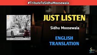 Just Listen • Sidhu Moosewala • Tribute Video • Lyrics Translation (English) • Song Sense