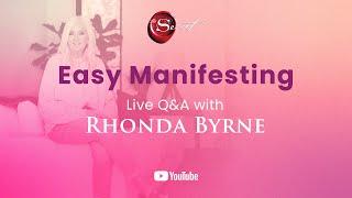 Easy Manifesting: Live Q&A with Rhonda Byrne May 23, 2024 | RHONDA LIVE