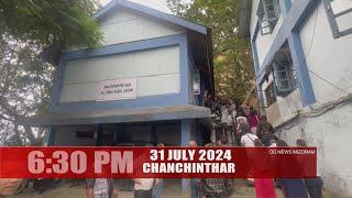 DD News Mizoram - Chanchinthar | 31 July 2024 | 6:30 PM