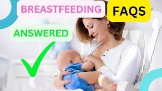 Breastfeeding FAQs Answered | Is Breastfeeding Painful? - Wholesome Parenting