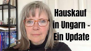 Hauskauf in Ungarn: Über ein deutsches Immobilienportal ein Haus kaufen oder geht es anders?