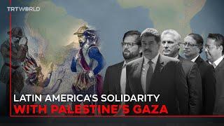 Latin America's show of support for Palestine's Gaza amid Israel's offensive