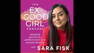 Excerpt from The Ex-Good Girl Podcast Episode 15 - The Power of Having a Coach