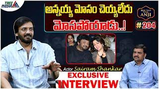 Sairam Shankar Exclusive Interview | Director Purijaganath | Real Talk With Anji #204 | Tree Media