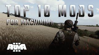 Arma 3 Top 10 Mods for Creating Machinima