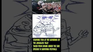 Starving Tom at the Gathering Of the Juggalos taken from Drunk Under the Sun ep11 survivng festivals