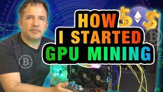 How I Got Started GPU Mining with Gaming PC | Adding multiple GPUs to a Desktop PC